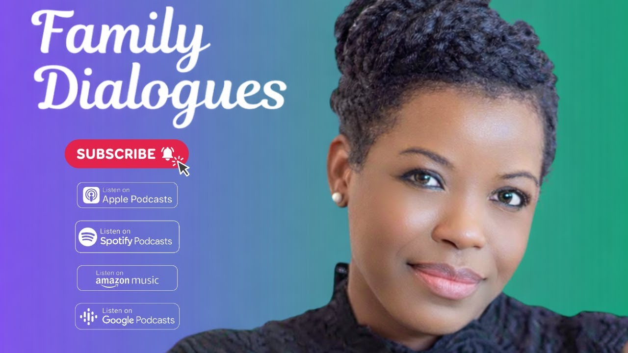 Trailer: Introducing the Family Dialogues Podcast