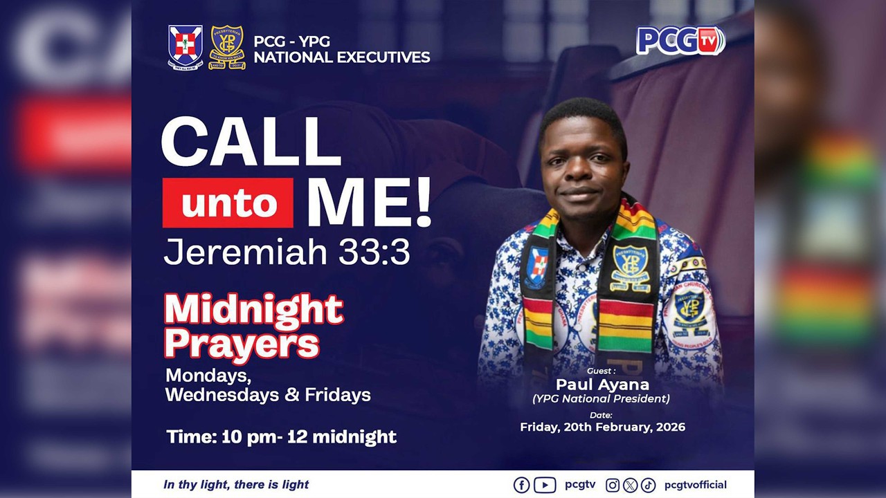CALL UNTO ME MIDNIGHT PRAYERS || MR. PAUL AYANA - NATIONAL PRESIDENT, YPG || 20TH FEBRUARY 2026