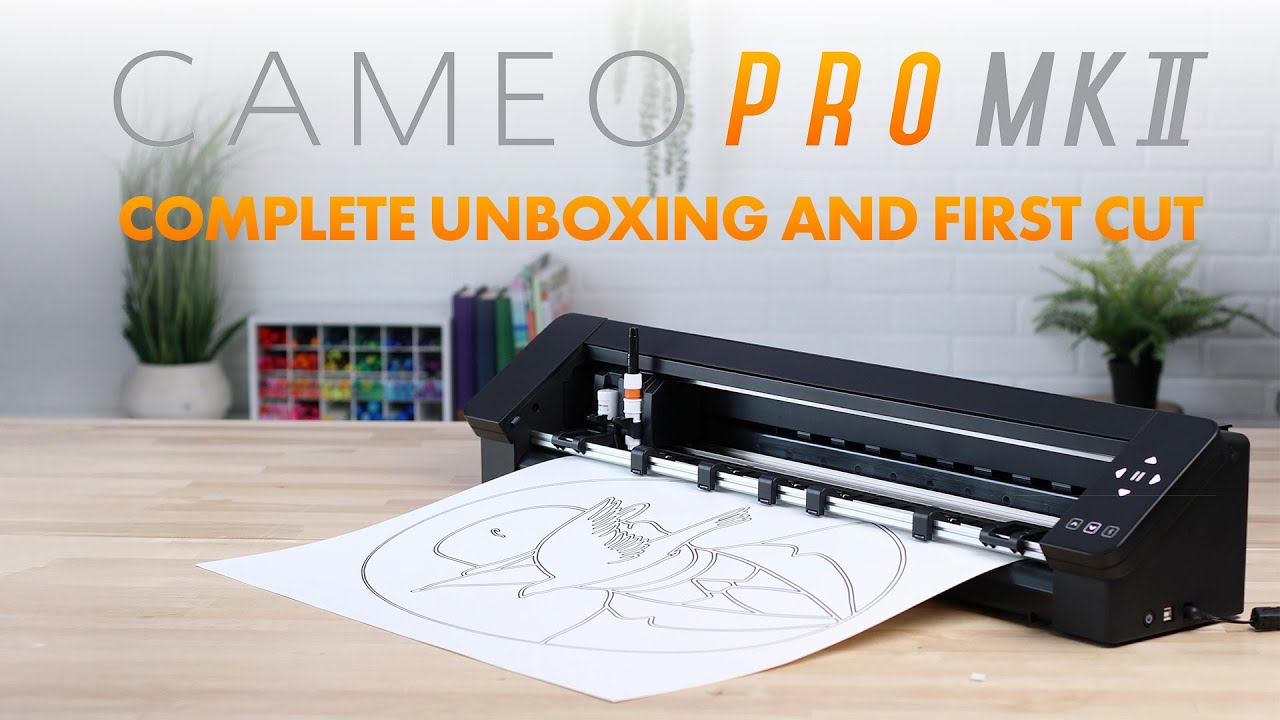 Silhouette Cameo Pro MK II Unboxing & First Cut