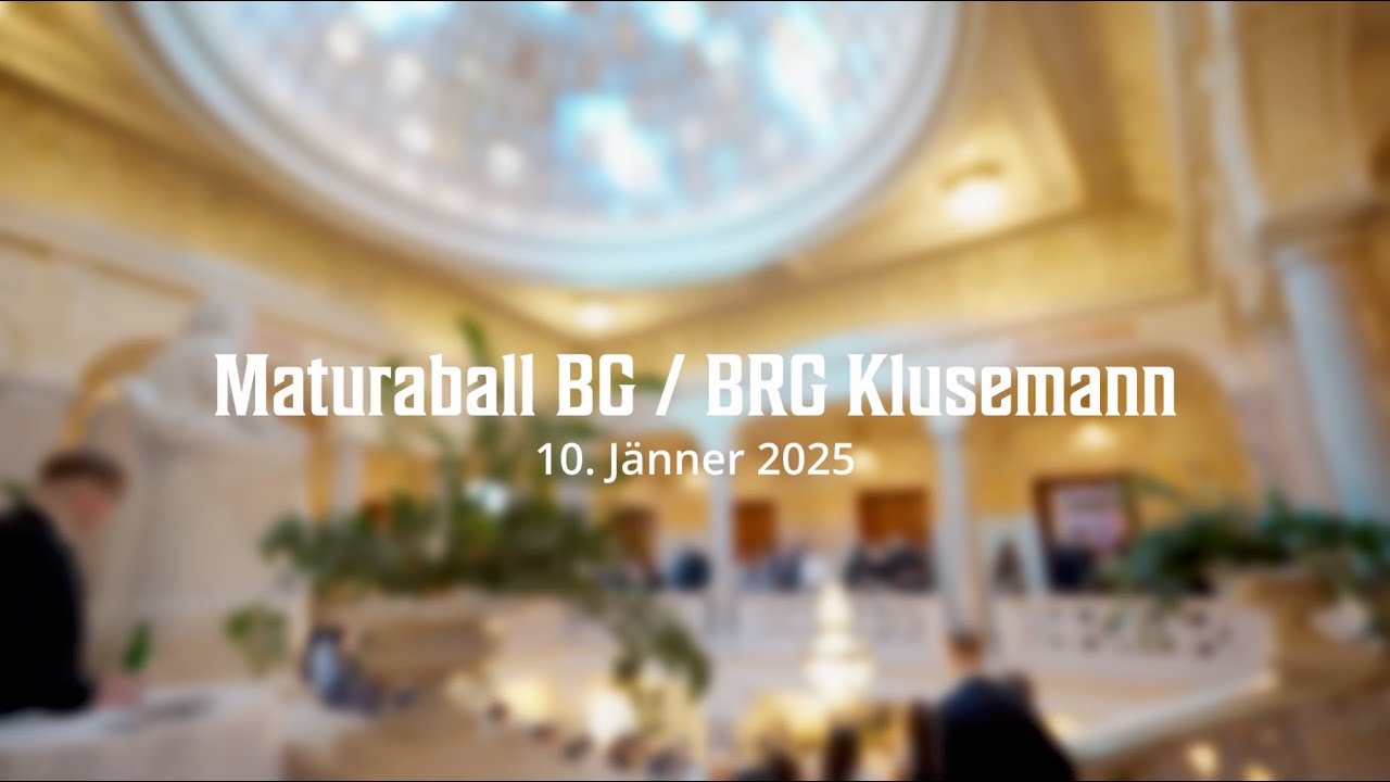 Maturaball BG/ BRG Klusemannstraße Graz 2025 - Die Highlights