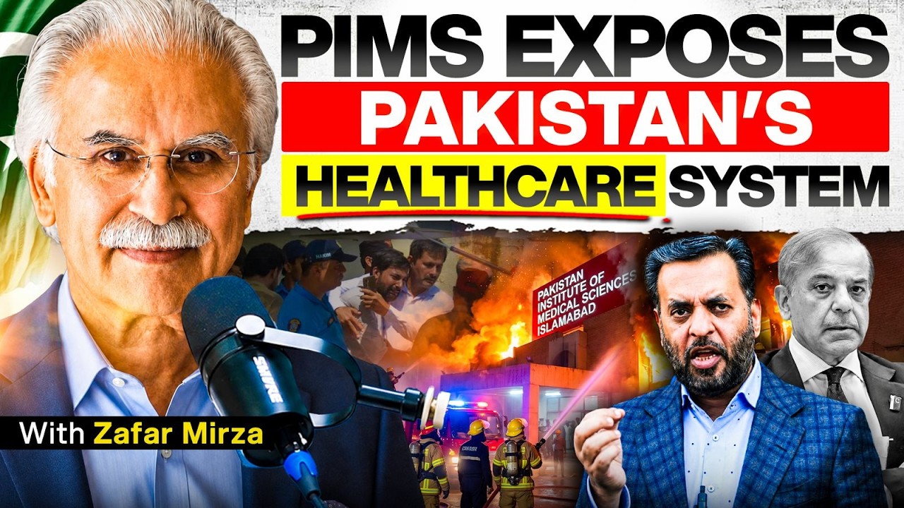 PIMS exposes how Pakistan's Healthcare System has collapsed - Dr. Zafar Mirza - #TPE