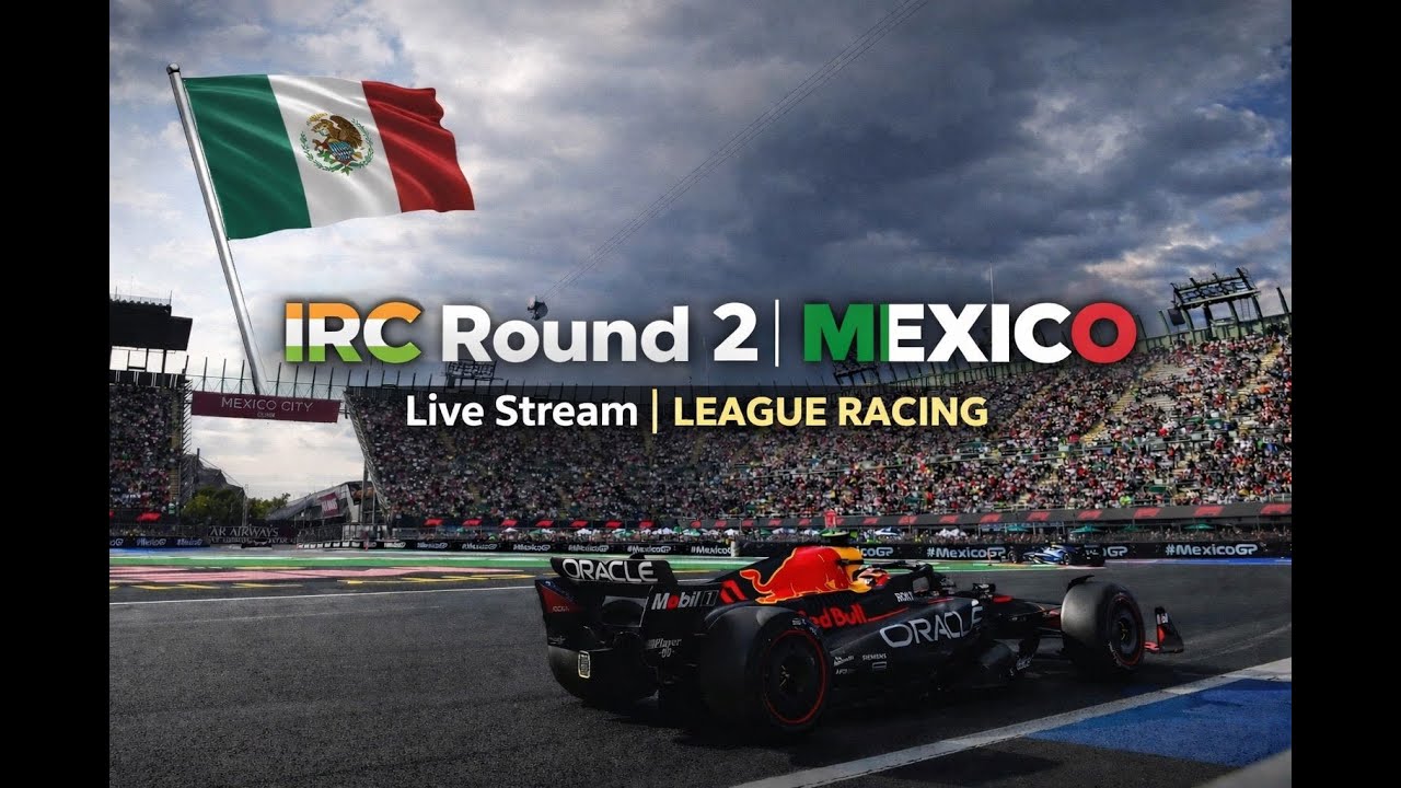 IRC ROUND 2 | MEXICO | LEAGUE RACING | F1 25