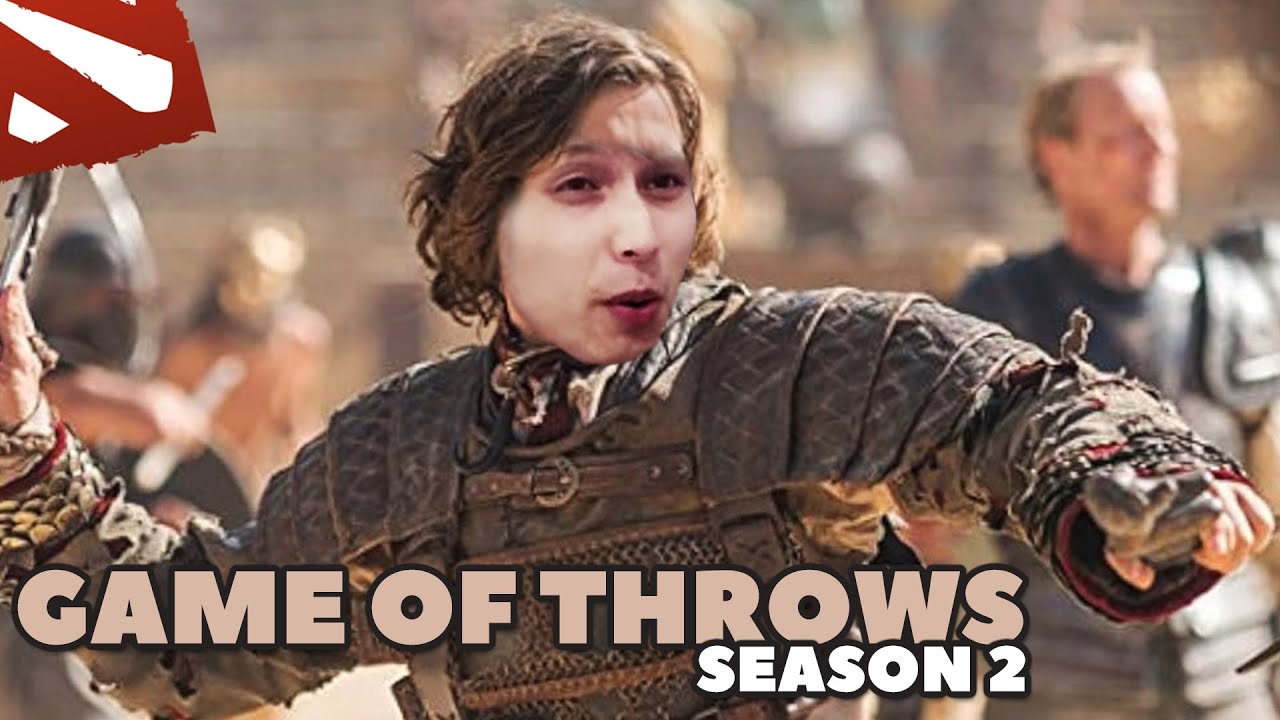 GAME OF THROWS - SEASON 2 (SingSing Dota 2 Highlights #2378)