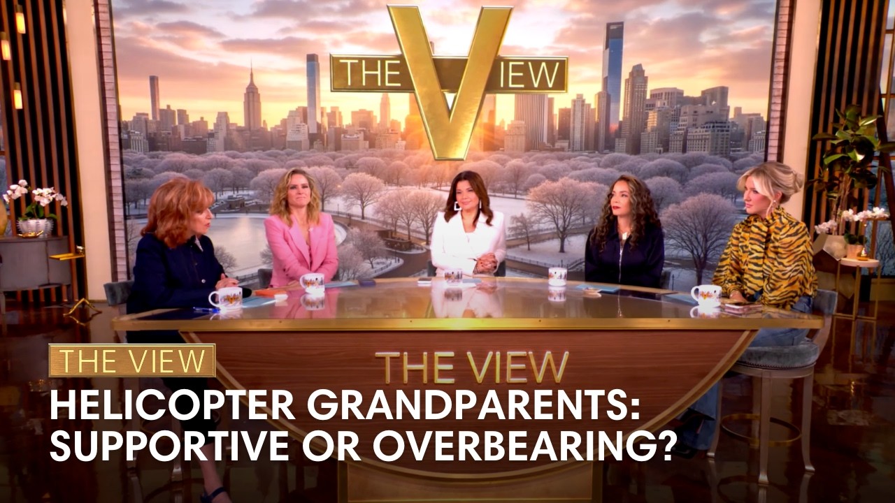 Helicopter Grandparents: Supportive or Overbearing? | The View