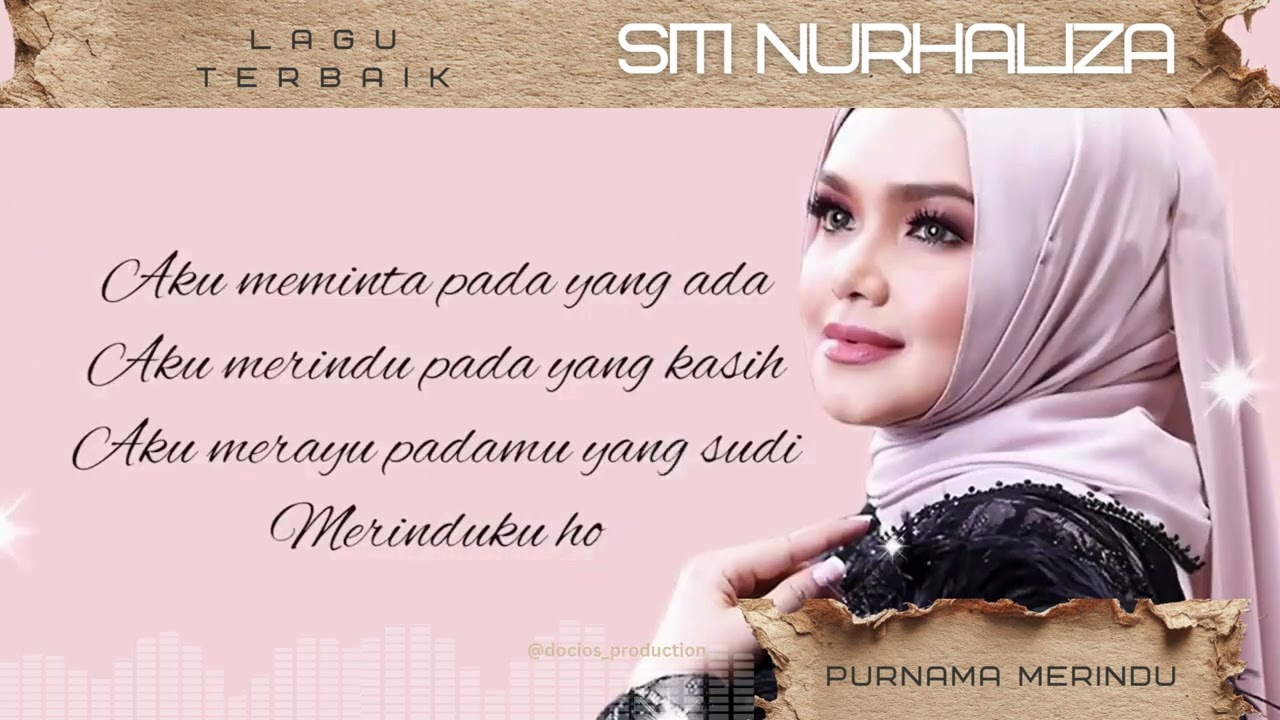 Purnama Merindu (Lyric Video) By Siti Nurhaliza