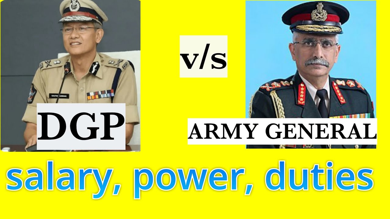 DGP vs ARMY GENERAL salary,power,duties in telugu