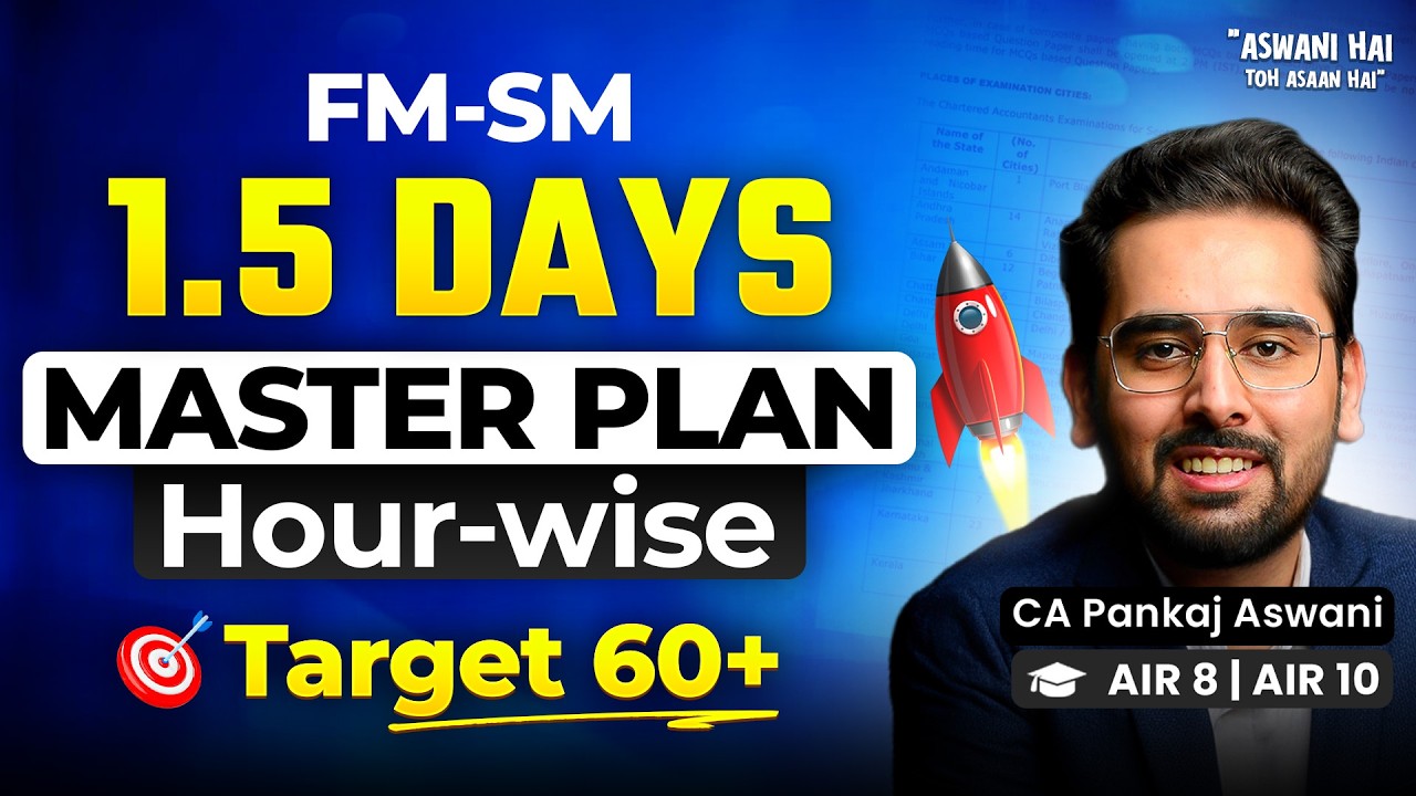 FM SM Last 1.5 Days Hourly Planner | Super 50 Marathon | All Resources for CA Inter FM SM May 26
