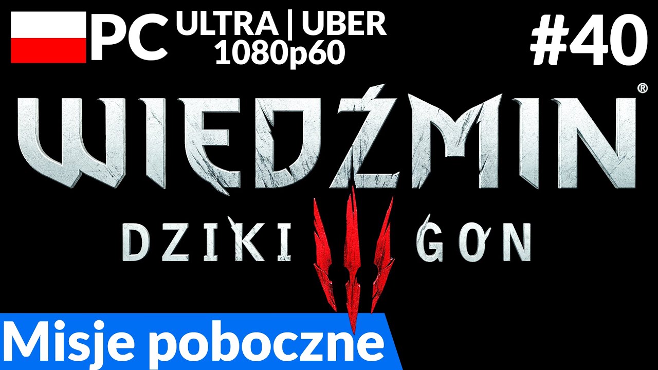Zagrajmy w Wiedźmin 3: Dziki Gon #40 - Misje poboczne #11 - Najlepsze juki, lekcja szermierki