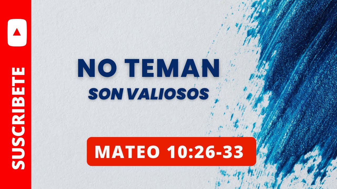 НЕ БОЙТЕСЬ, ВЫ ЦЕННЫ МАТФЕЯ 10:26-33 (053)