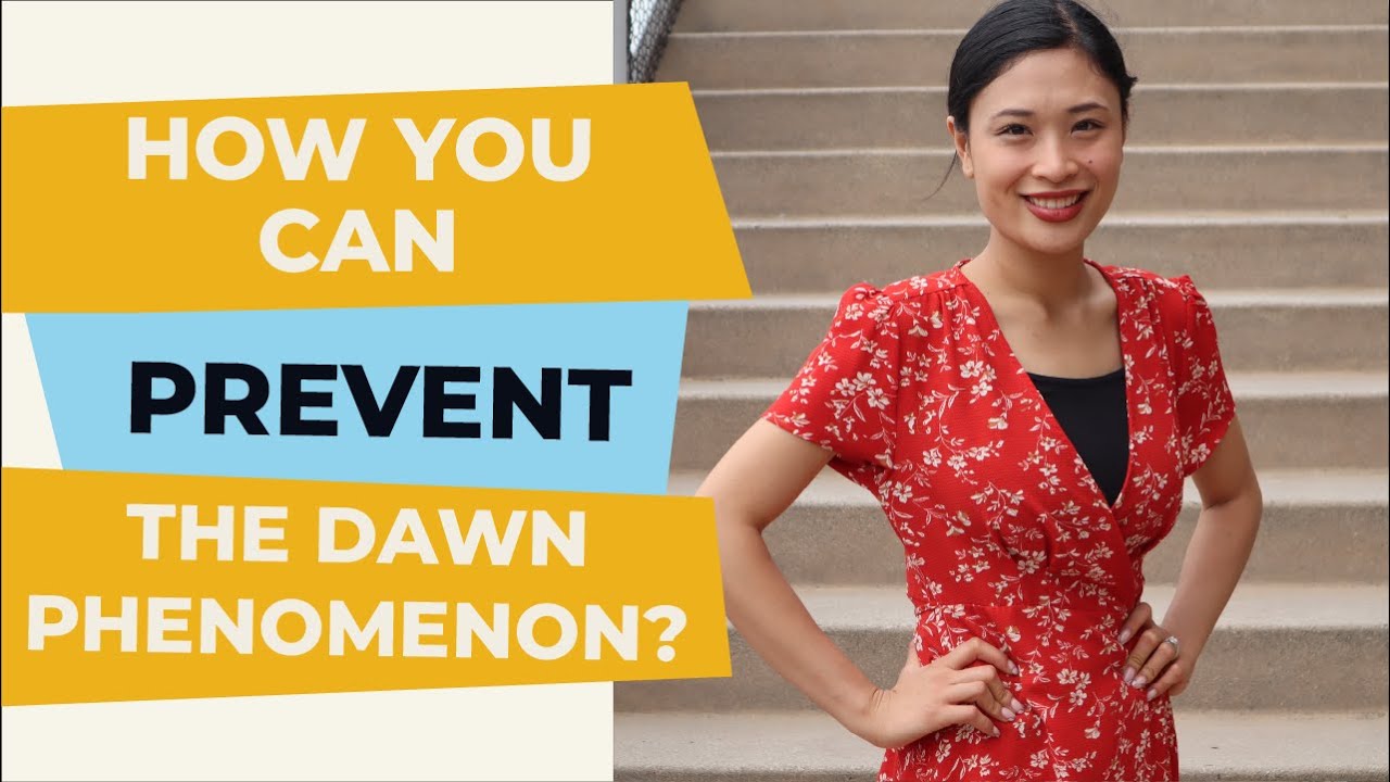 How You can Prevent the Dawn Phenomenon - 3 Effective Ways