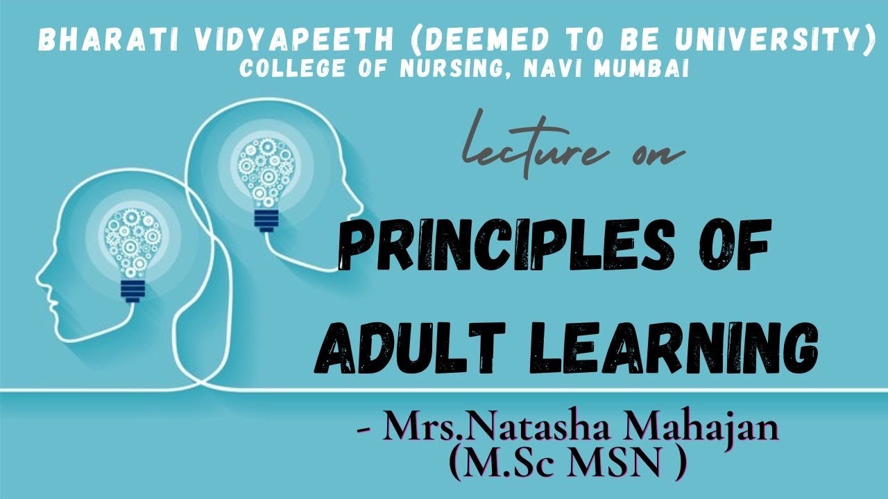 PRACTICE TEACHING ON PRINCIPLES OF ADULT LEARNING
