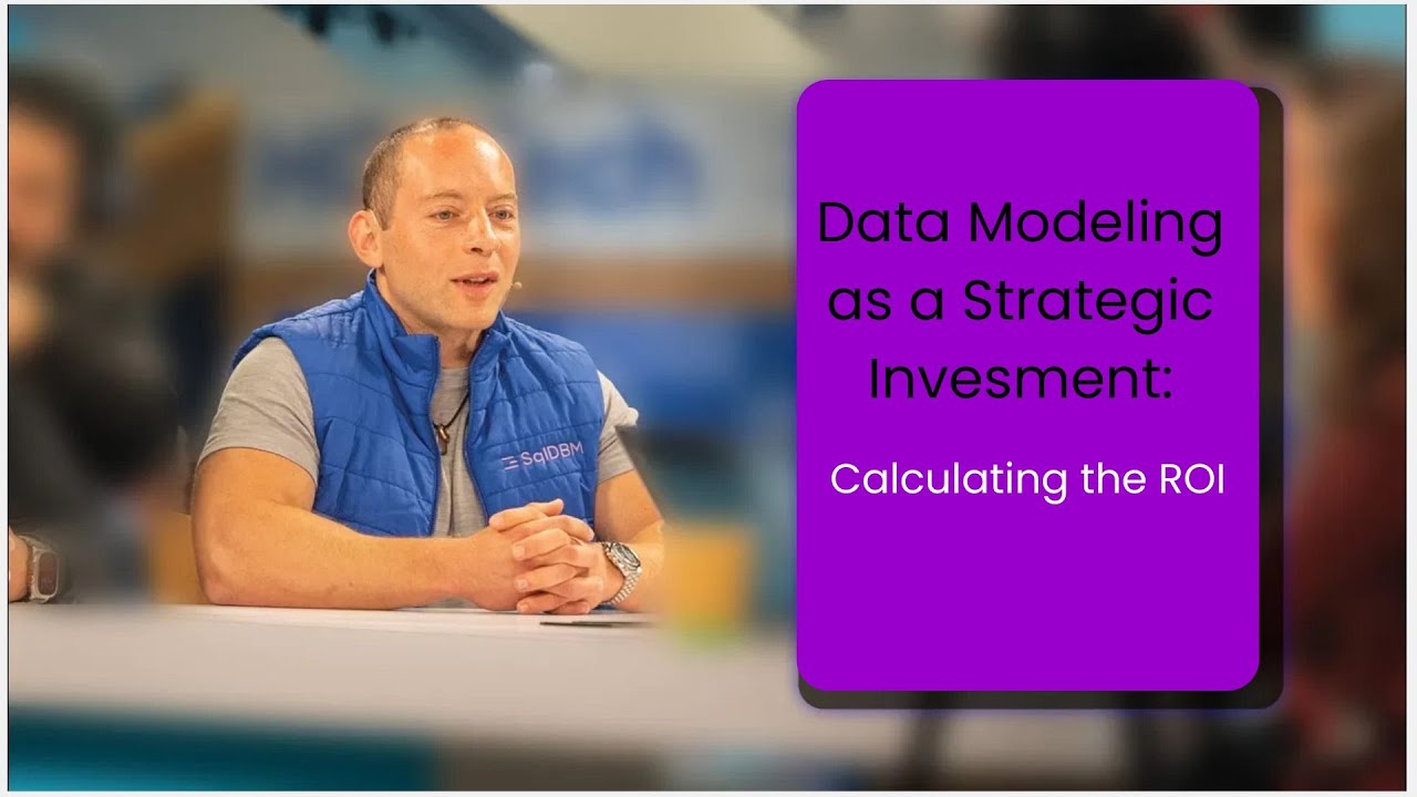 Unlocking the ROI of Data Modeling | SqlDBM Webinar