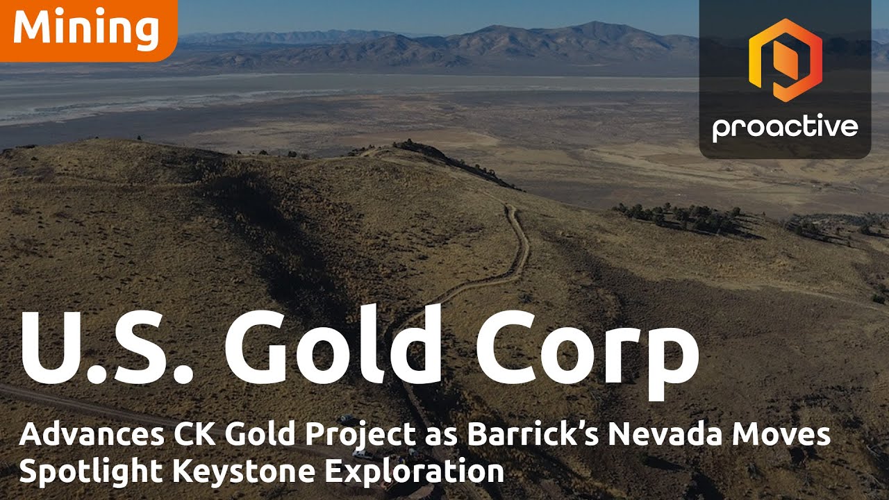 U.S. Gold Corp. продвигает CK Gold к технико-экономическому обоснованию, поскольку проект Keyston...