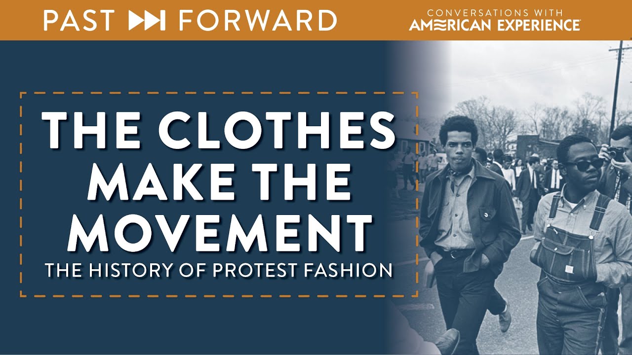 The History of Protest Fashion: The Clothes Make the Movement | Past Forward | American Experience