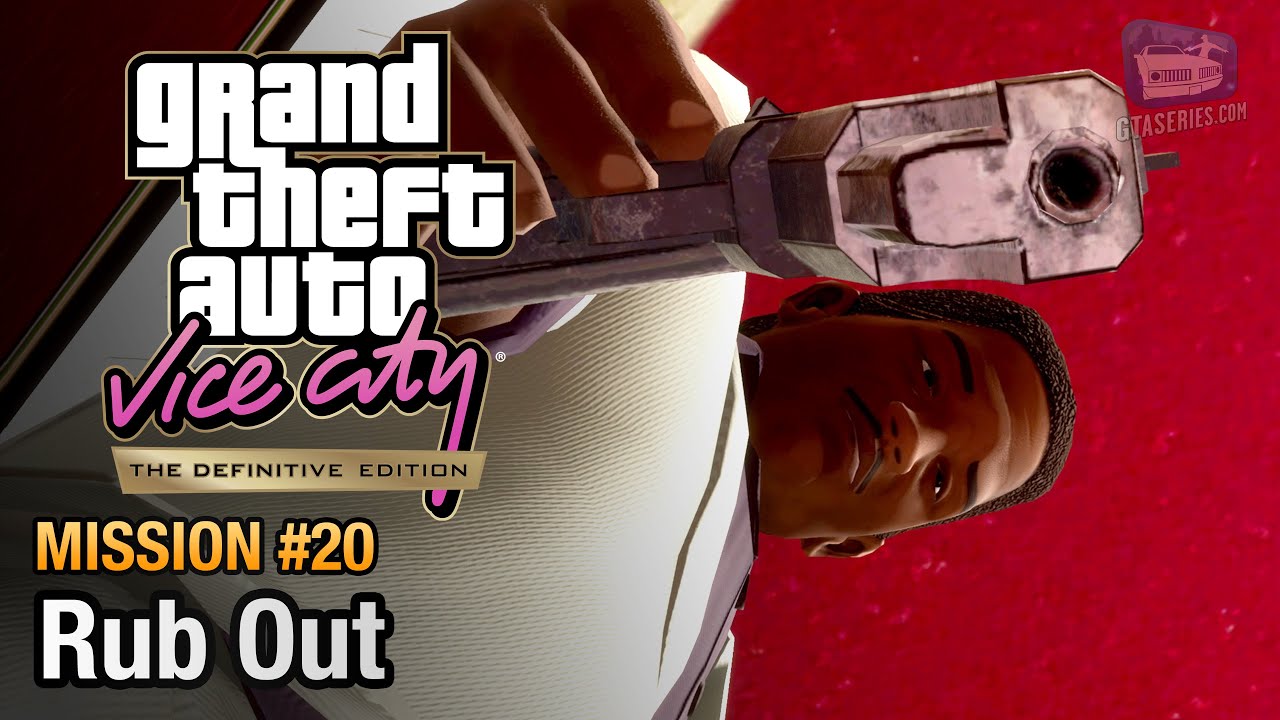 GTA Vice City Definitive Edition - Mission #20 - Rub Out