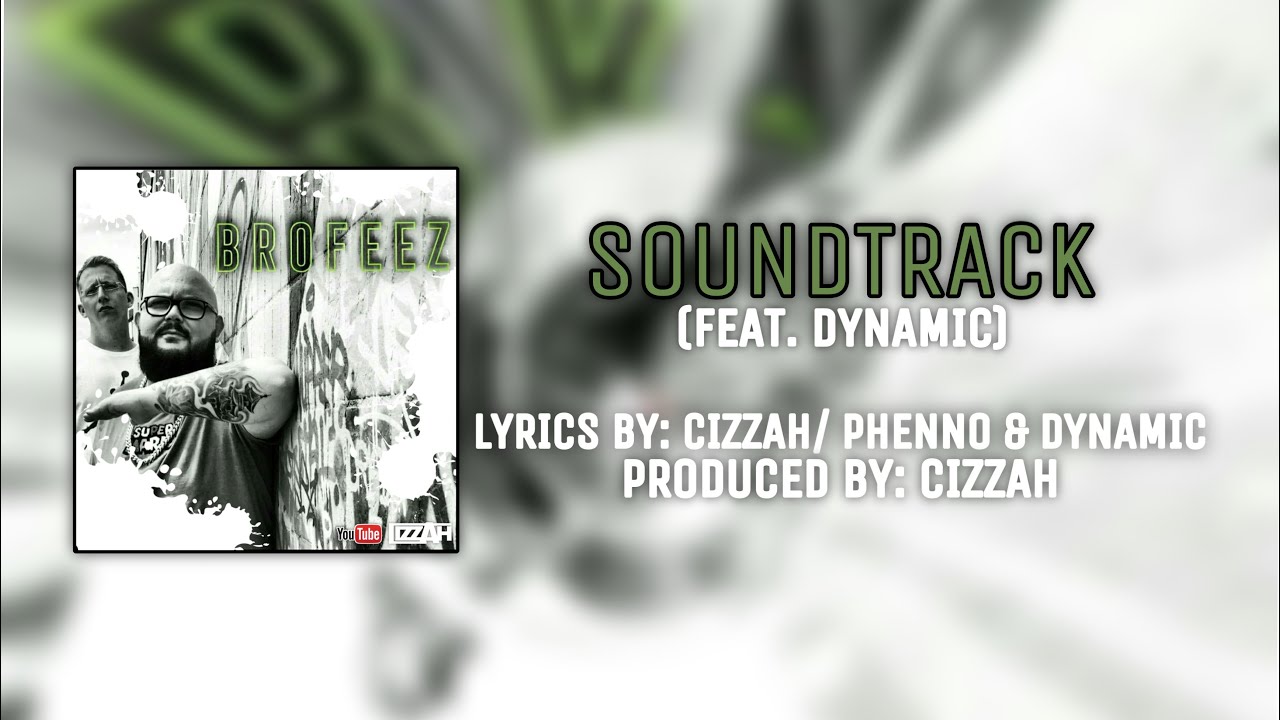 Cizzah & Phenno - Brofeez - 