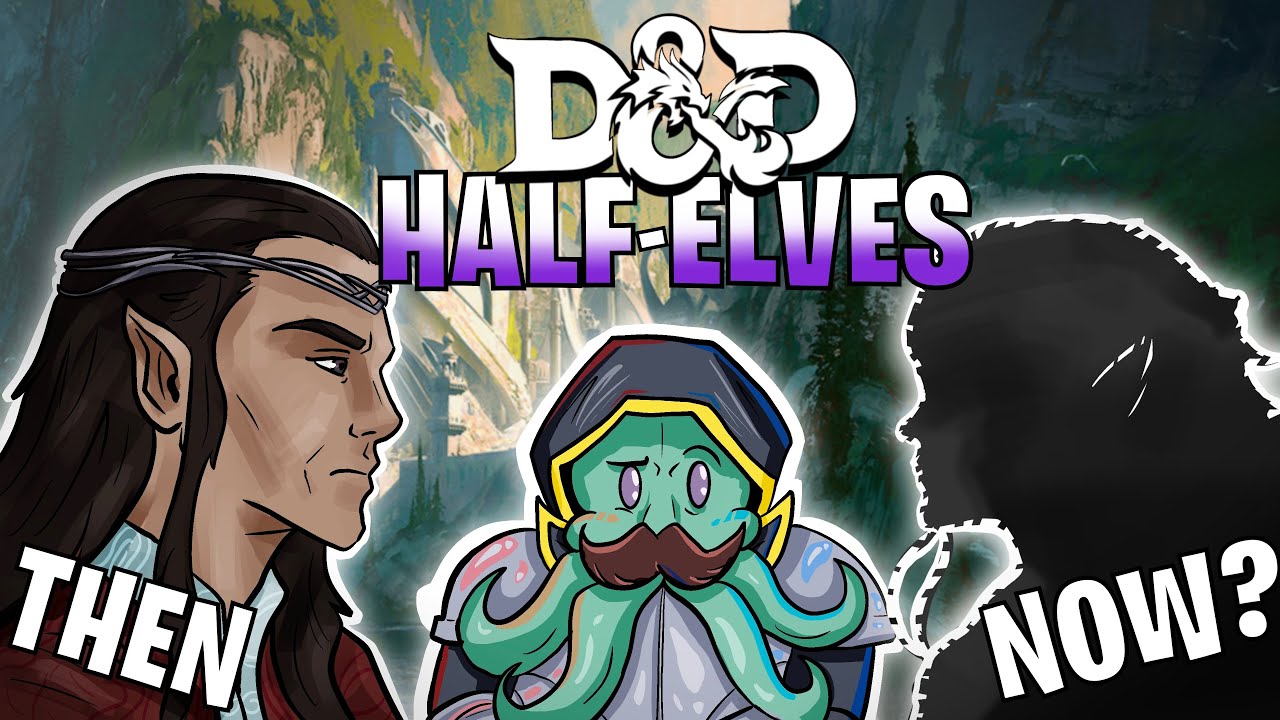 Why Did D&D Remove Half-Elves?