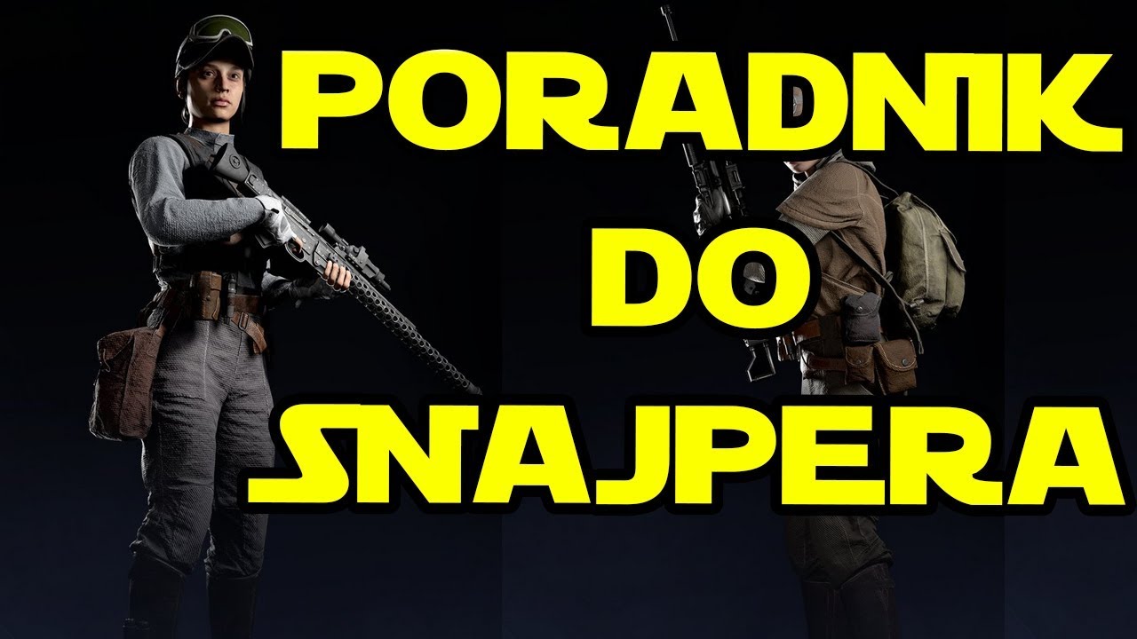 STAR WARS BATTLEFRONT 2 PL JAK GRAĆ SNAJPEREM?