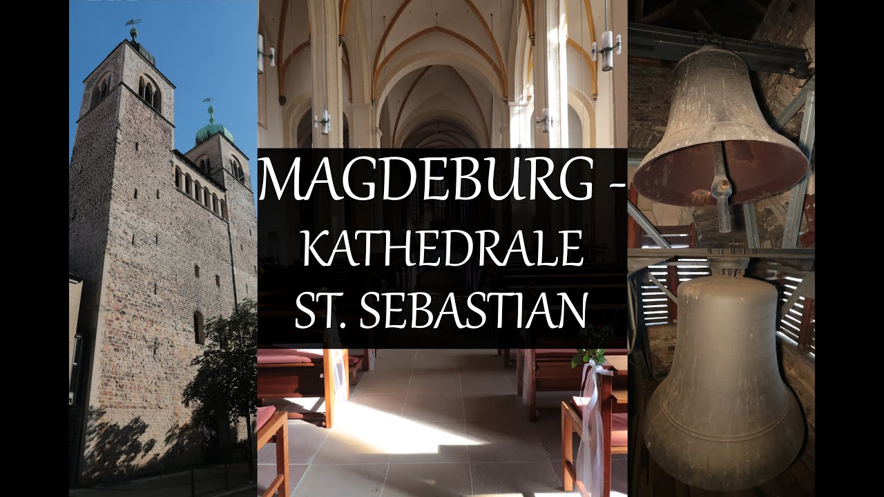 Magdeburg - D - ST - MD - Kathedrale St. Sebastian: Kathedrale, Orgeln & Glocken