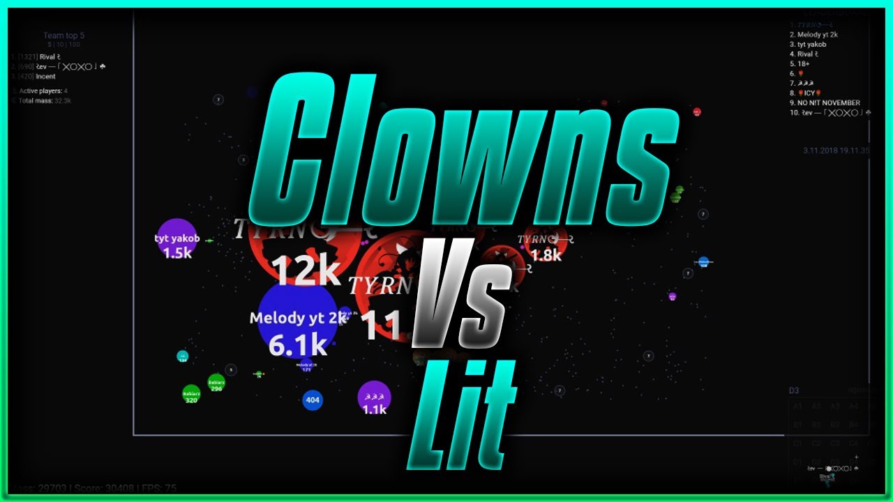 Agar.io - Clowns 🤡 VS Lit ~ // 6v6 Scrim
