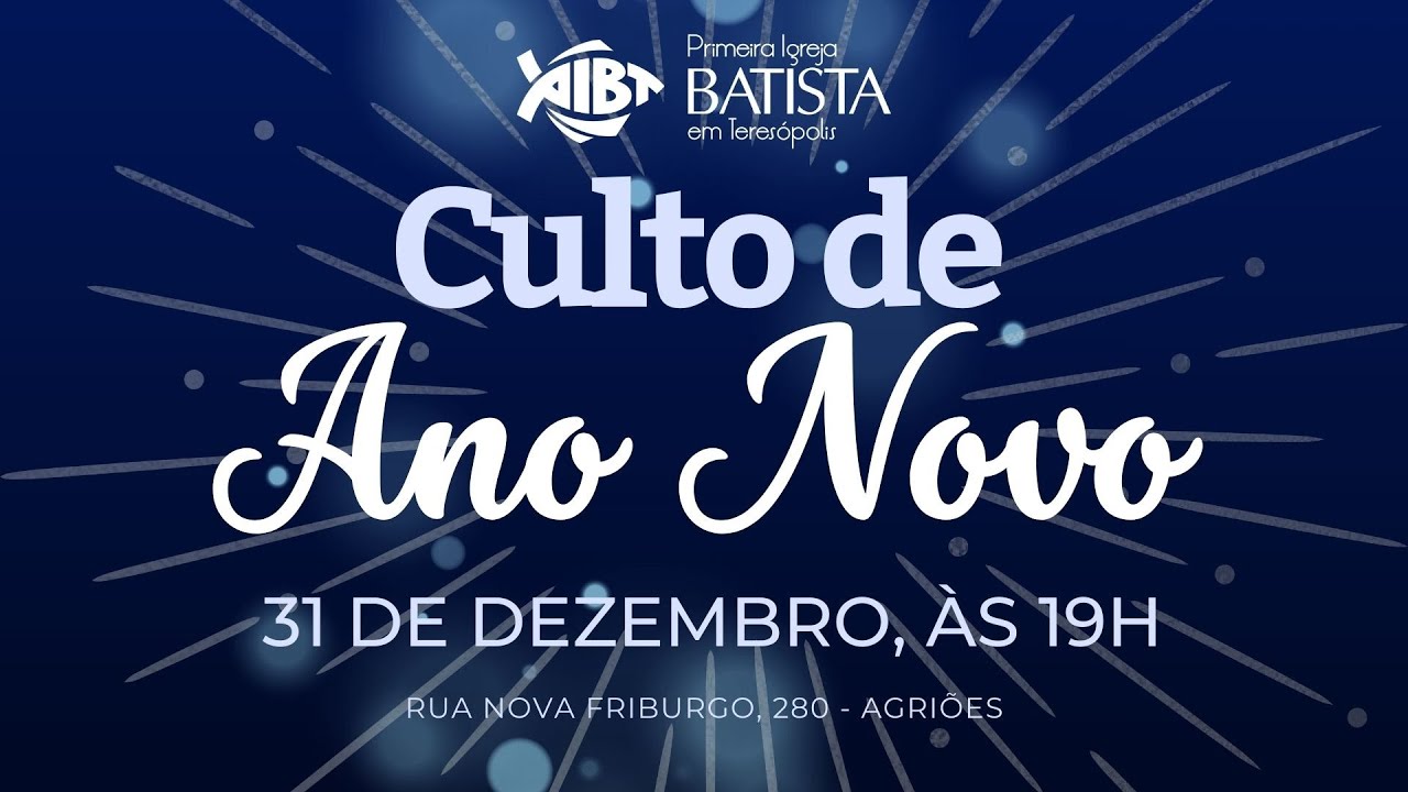 PIB Teresópolis 31.12.25 | Culto de Ano Novo