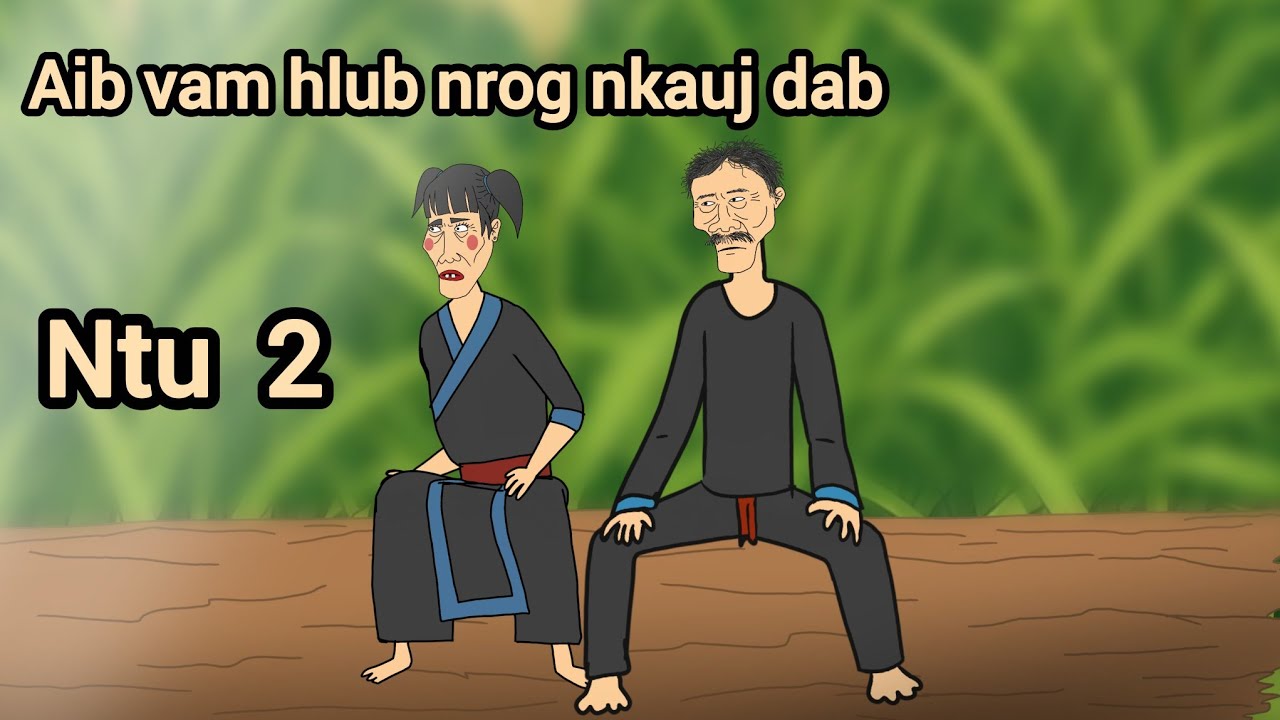Aib vam hlub nrog nkauj dab ntu 2