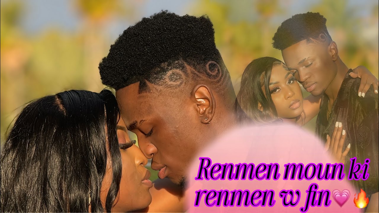 Renmen moun ki renmenw fin💗💗🔥🔥🙌🙌🙌🙌