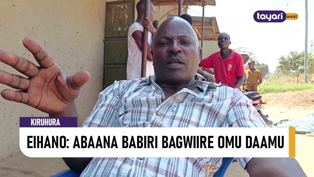 #AGENSHONGA: EIHANO ABAANA BABIRI BAGWIIRE OMU DAAMU KIRUHURA