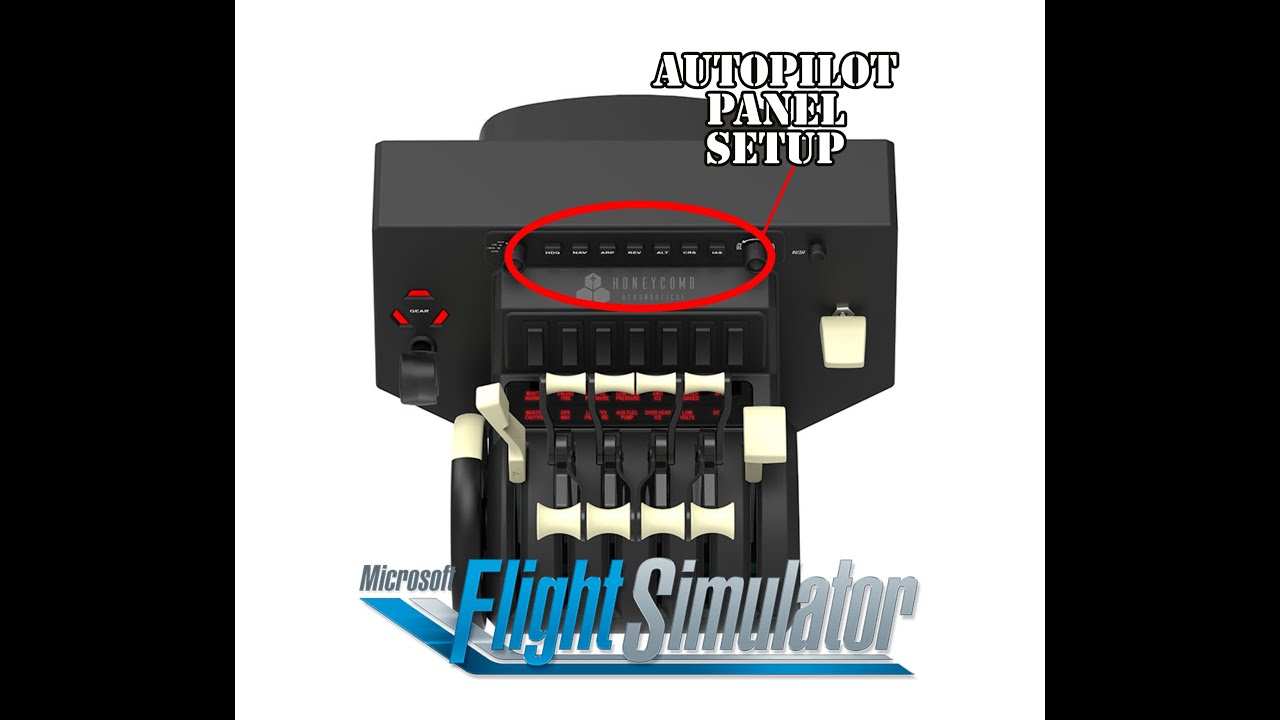 How to set up Autopilot Panel on the Honeycomb Bravo Throttle in Microsoft Flight Simulator 2020