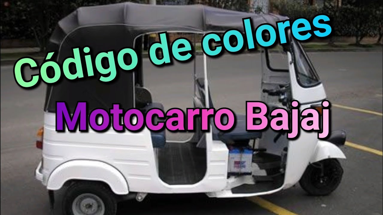 Código de colores motocarro bajaj