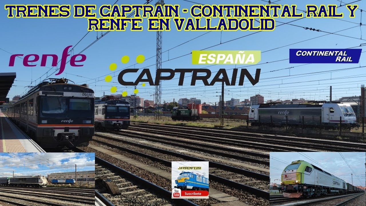 Trenes Captrain, Continental rail y Renfe en Valladolid