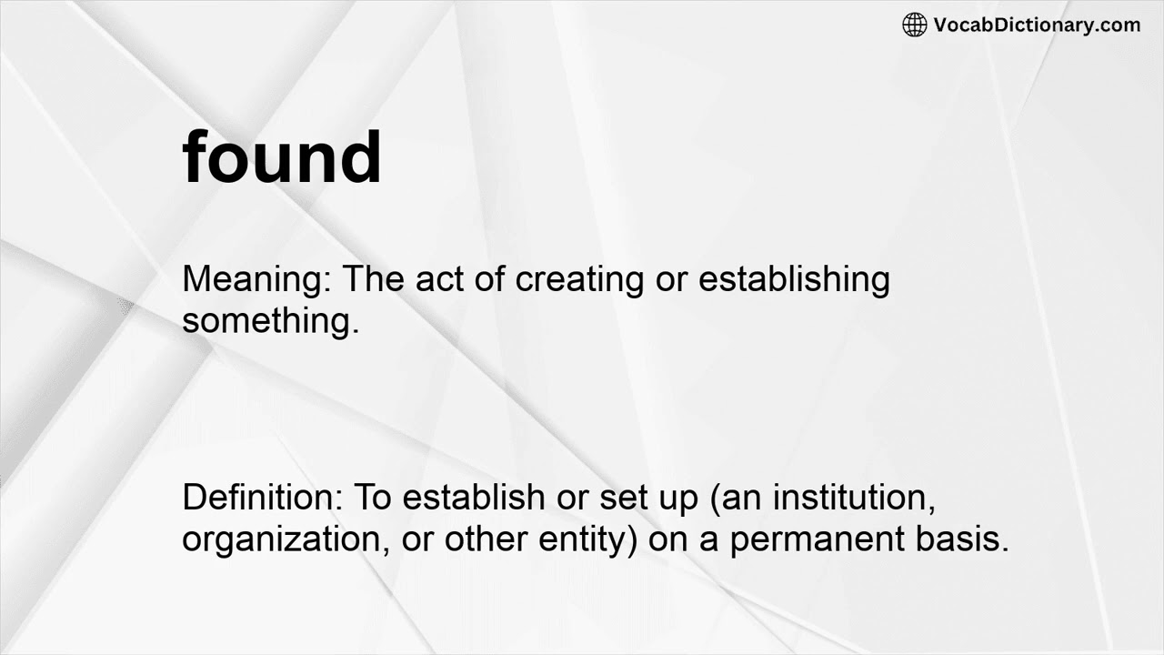 found Meaning