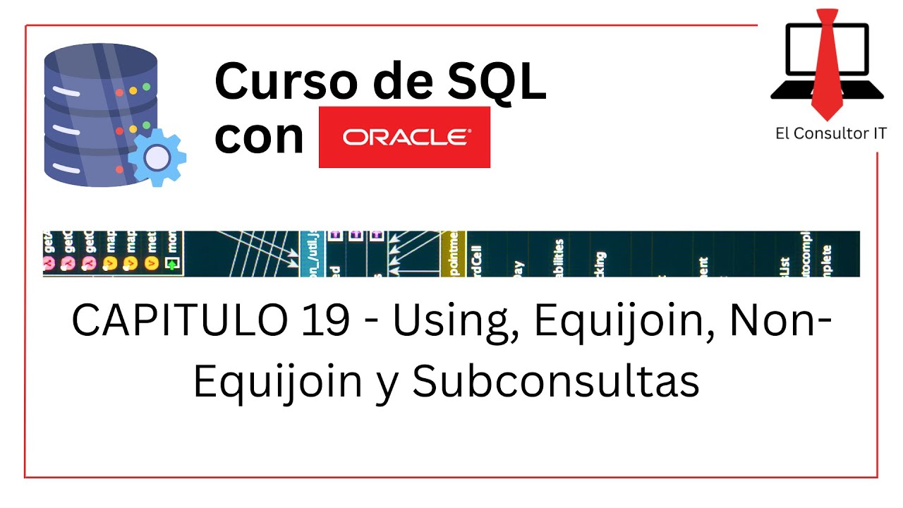 [Curso SQL con Oracle][Cap19] Using, Equijoin, Non-Equijoin y Subconsultas