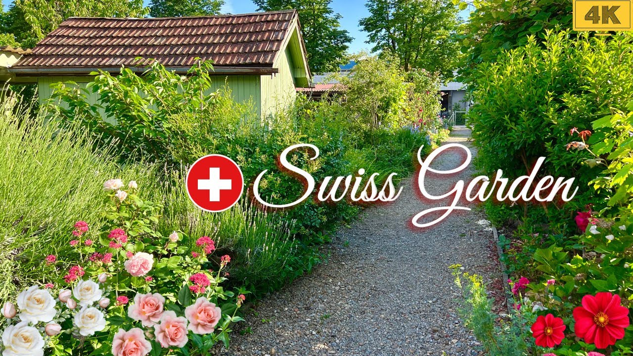 Walking along in Swiss Garden ! Swiss Gardeners World ! Summer in Switzerland 4K