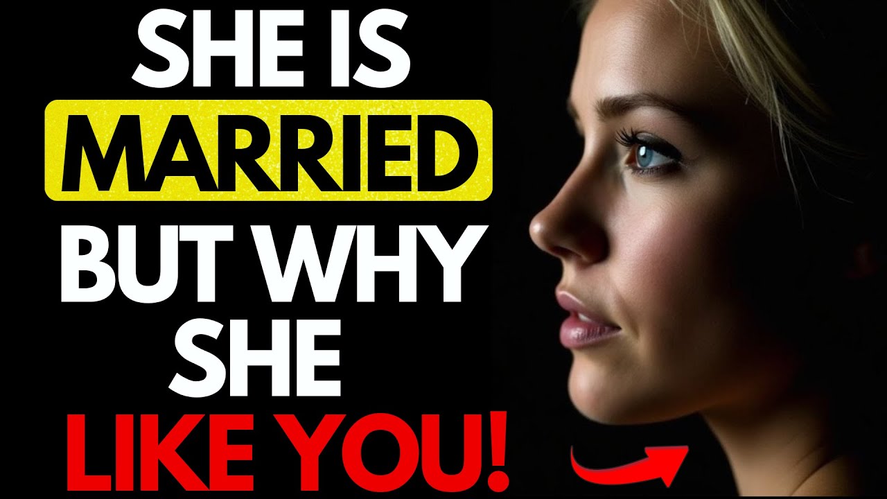 SIGNS A Married Woman LIKES YOU But Is Hiding It | The Woman Signals | Dark Psychology | Stoicism