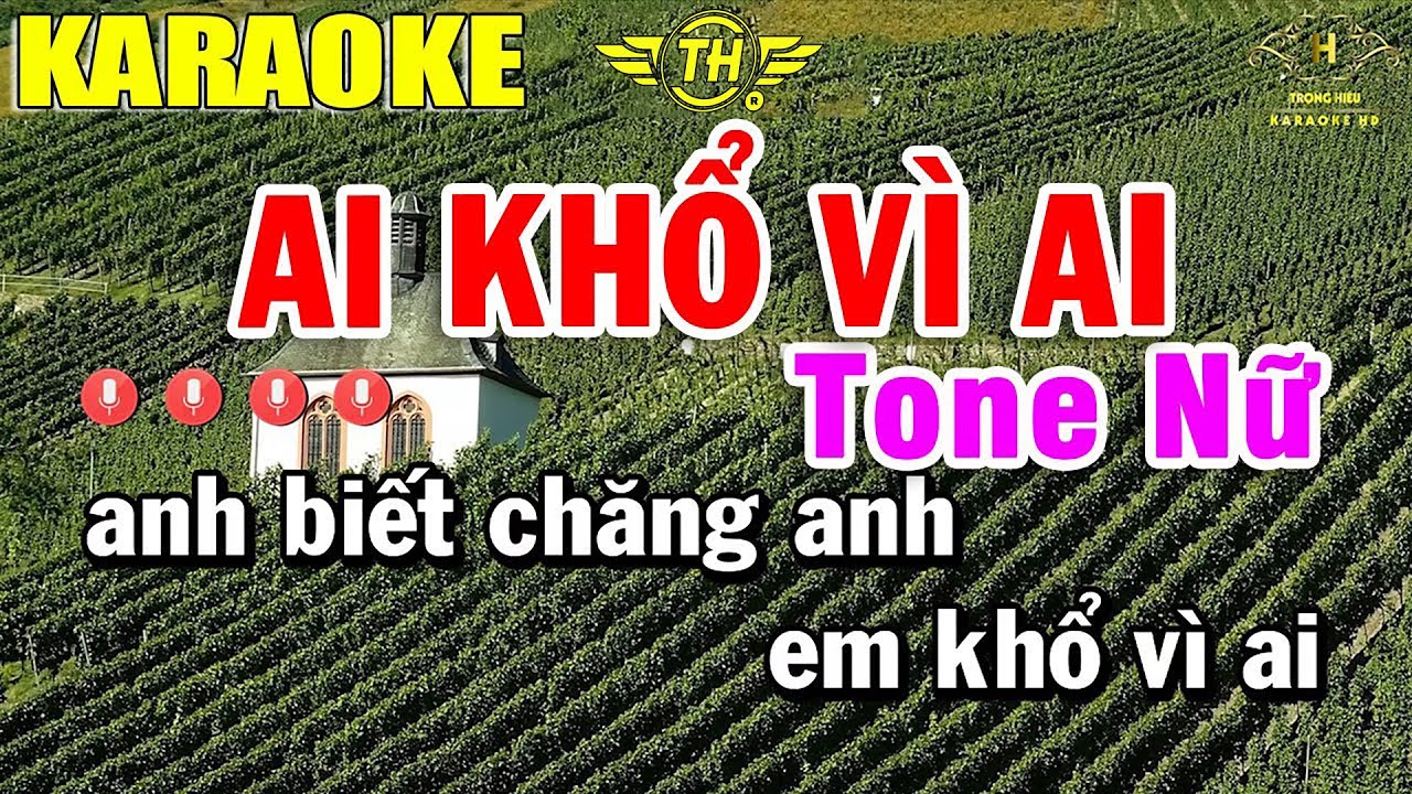Ai Khổ Vì Ai Karaoke Tone Nữ Nhạc Sống 2022 | Trọng Hiếu