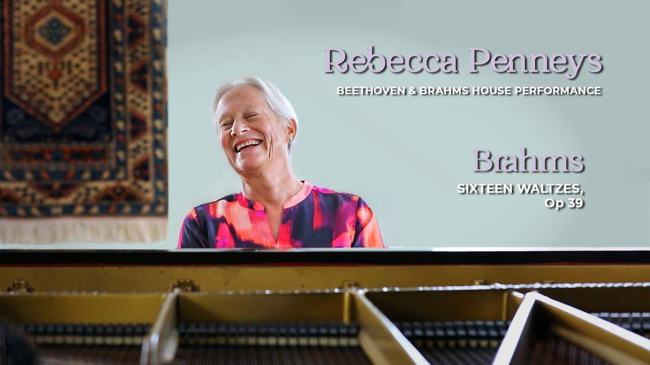 2023 - Brahms: 16 Waltzes, Op 39 complete
