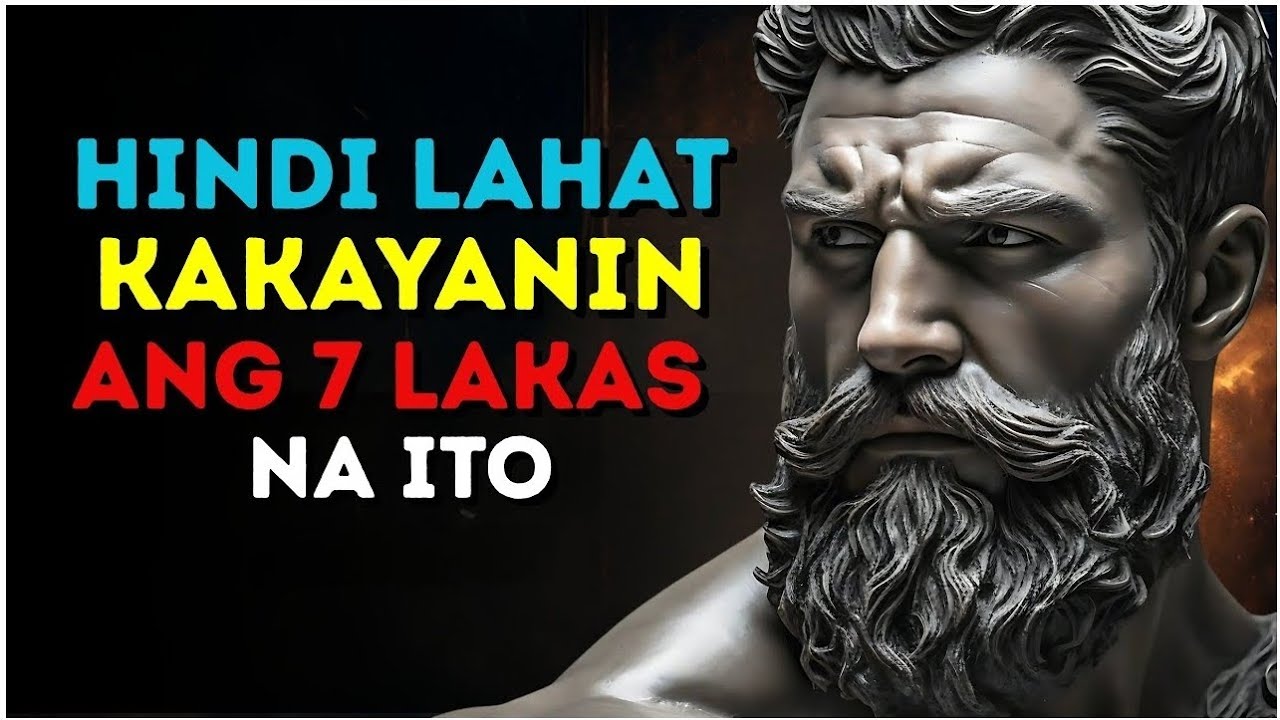 POWERFUL: 7 SIGNS Ikaw ay NAPAKALAKAS NA TAO | Stoic Philosophy