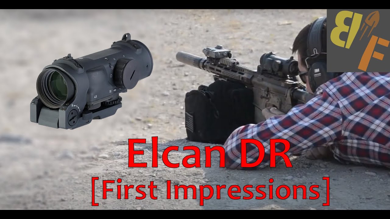 ELCAN DR: First Impressions