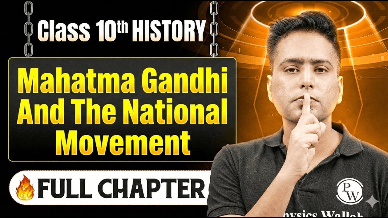 Mahatma Gandhi And The National Movement Complete Chapter in One Shot | Class 10 History ICSE