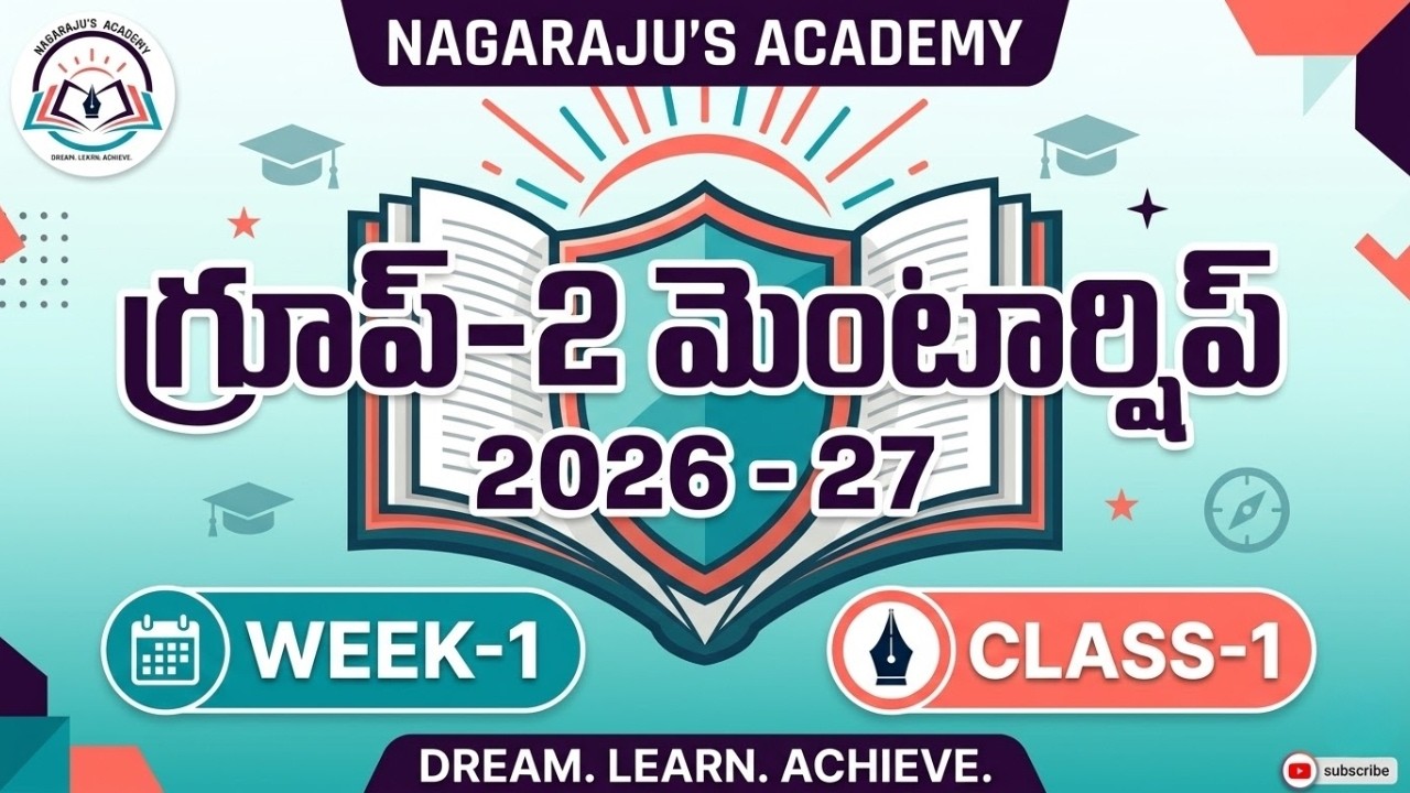 APPSC : GROUP-2 MENTORSHIP 2026-27 || NAGARAJU'S ACADEMY