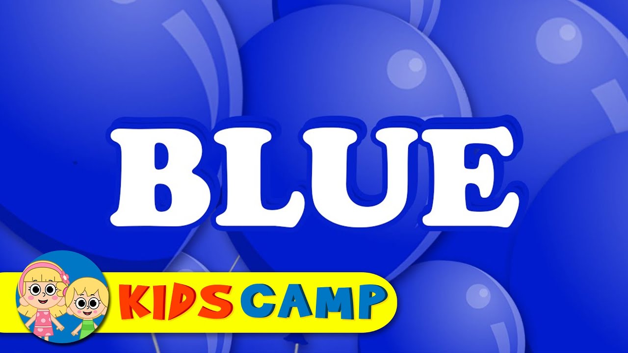Blue Song | Nursery Rhymes And Kids Songs by KidsCamp