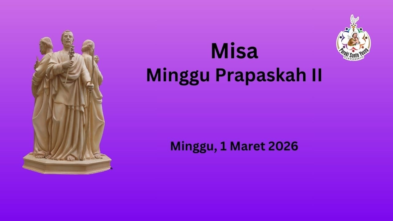 Misa Minggu Prapaskah II, Minggu, 1 Maret 2026, Pkl 18.00