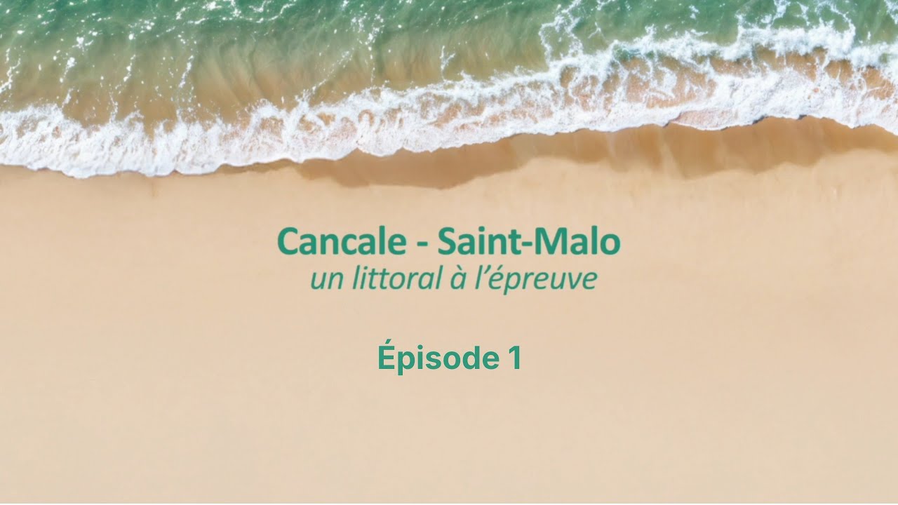 🌊 Cancale - Saint-Malo : un littoral à l'épreuve #1