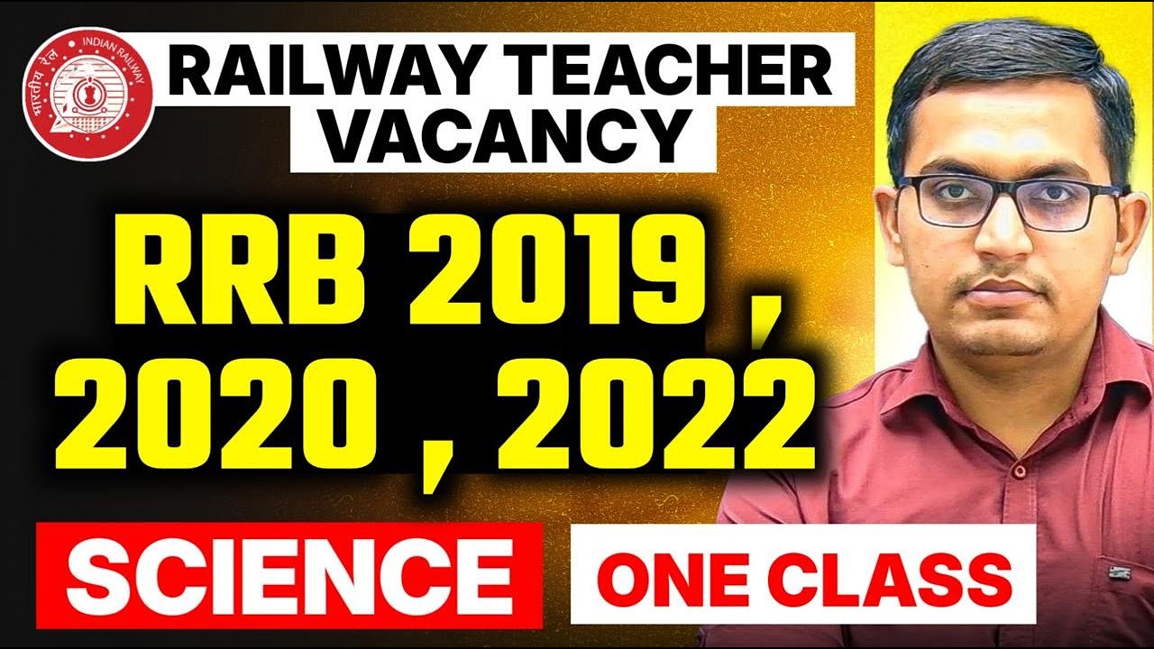 RRB TEACHER GK SCIENCE MARATHON PRT TGT PGT