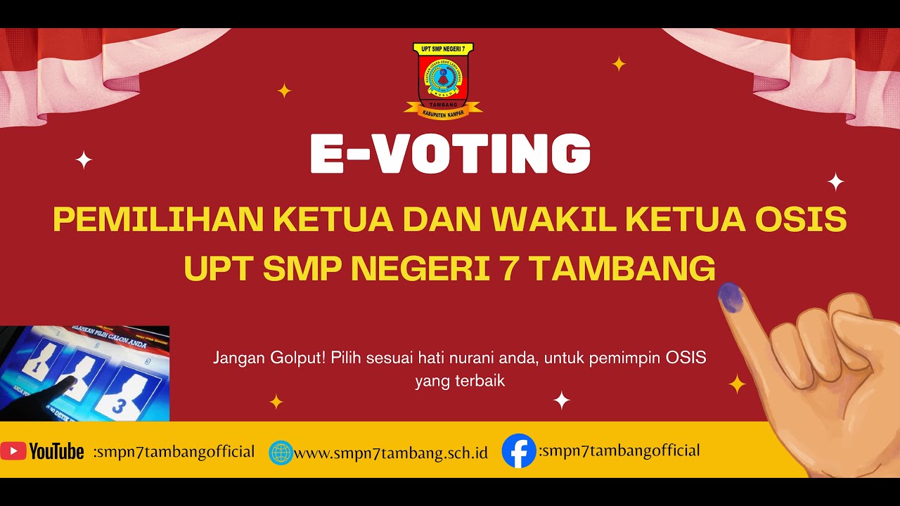 Tutorial E-Voting Pemilihan OSIS UPT SMP Negeri 7 Tambang