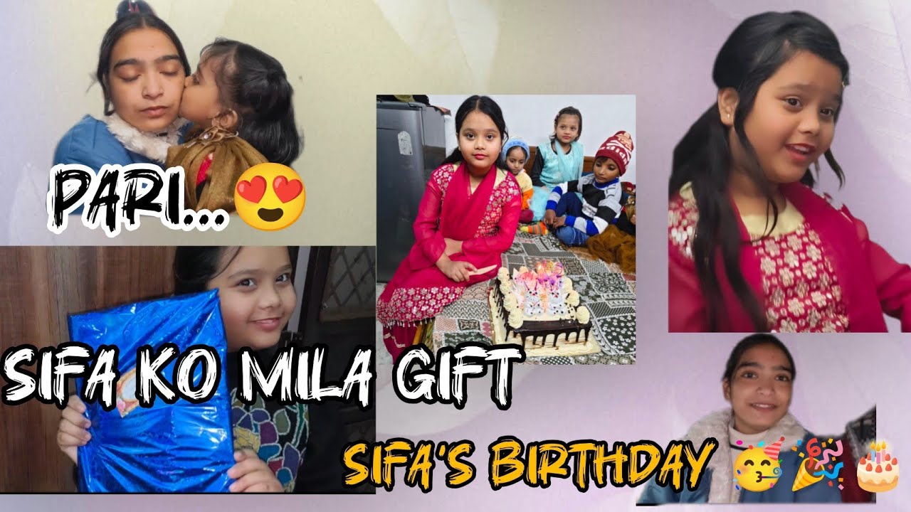 Birthday Madness 😍 | Sifa Ka Special Day Full Vlog| SR VLOGS