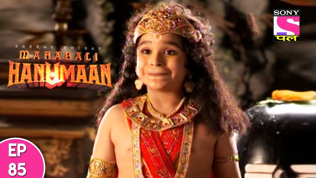Sankat Mochan Mahabali Hanuman - हनुमान - Episode 85 - 16th  November, 2017