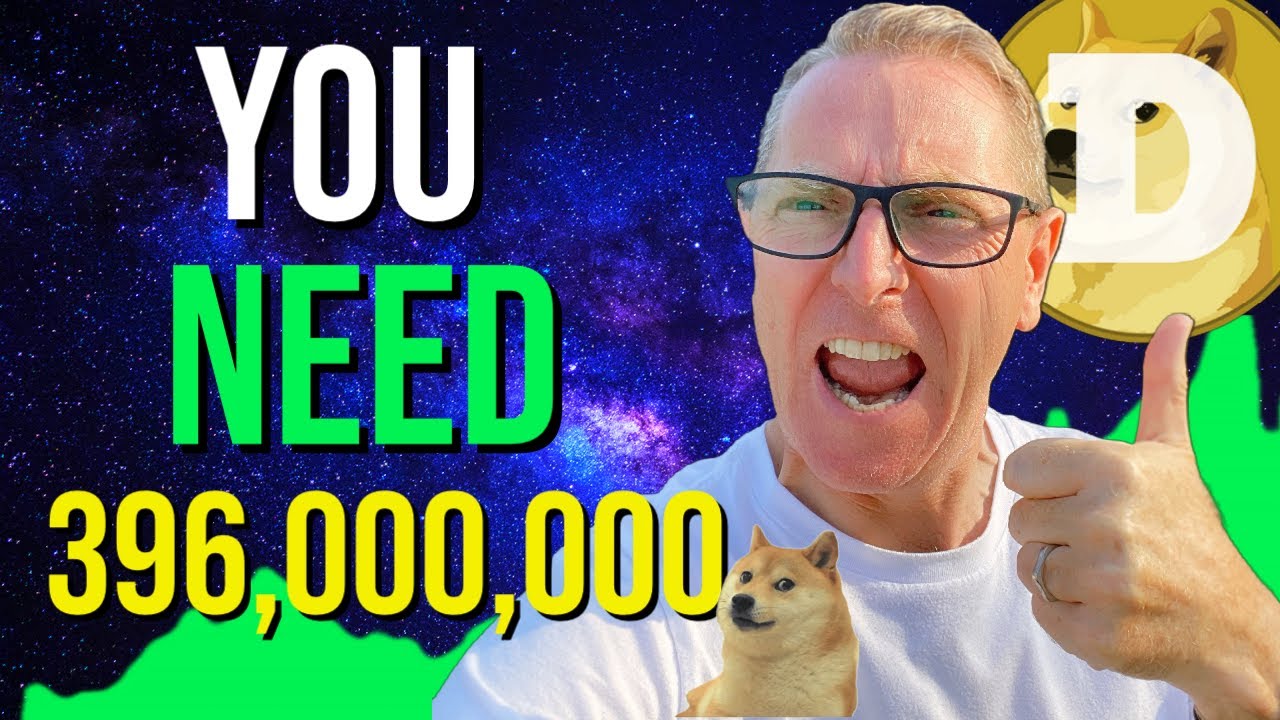 Dogecoin to $1 Why You Need 396,000,000 ? (DOGE) ?