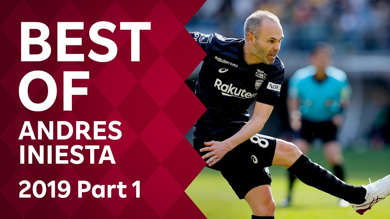 【Best of ANDRES INIESTA】アンドレス イニエスタ［2019プレー集 Part1］